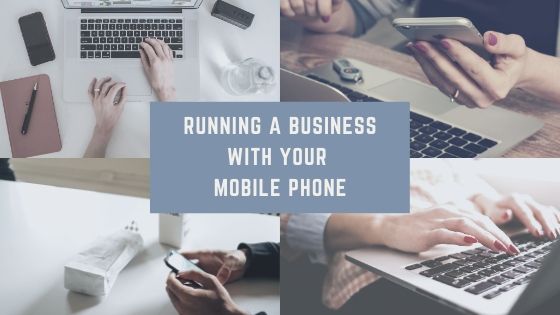 Running a Business with Your Mobile Phone cover photo